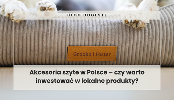 Akcesoria szyte w Polsce – czy warto inwestować w lokalne produkty?